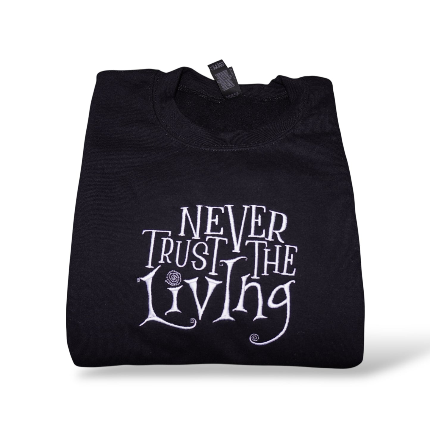 Never trust the living Crew